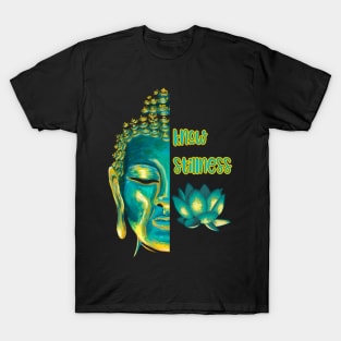 Know Stillness Meditating Buddha Head Lotus Buddhist Saying T-Shirt